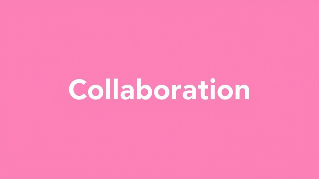 Collaboration